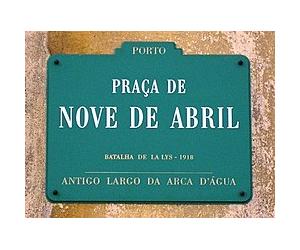https://upload.wikimedia.org/wikipedia/commons/thumb/7/7a/Pr_9_Abril_placa_(Porto).JPG/250px-Pr_9_Abril_placa_(Porto).JPG